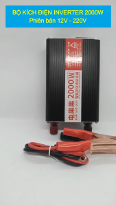 Inverter Kích điện đổi nguồn 12v - 220v 2000w sóng sin công suất lớn