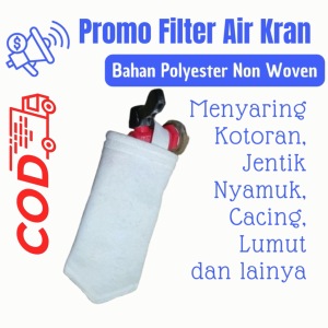 PROMO Filter Saringan Air Kran bahan tebal Polyester non Waven 5 micron murah / Filter air keran wastafel / penyaring air sumur / saringan air kran kamar mandi / saringan air wastafel / saringan air keruh berbau