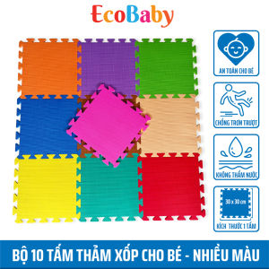 Bộ 10 tấm Thảm xốp ECOBABY thảm xốp cho bé thảm chơi lót trải sàn trò chơi lắp ghép xếp hình đồ chơi cho bé kèm quà tặng – 30x30cm – màu đơn