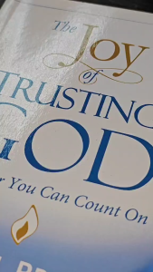 PCBS The Joy of Trusting God (Character You Can Count On) Dr. Bill Bright
