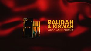 Rumah Wangi ARA - Parfum Raudah & Kiswah OUDS Arab Sholat
