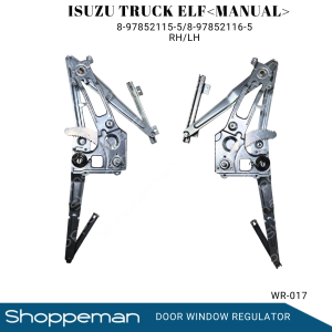 ISUZU TRUCK ELF MANUAL DOOR WINDOW REGULATOR MECHANISM RH 8-97852115-5 LH 8-97852116-5 WR-017