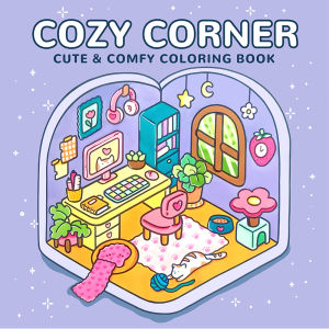 COZY CORNER Coloring Book for Adults Featuring Cartoon Bold-easy Patterns Relaxation DIY Painting Drawing Books