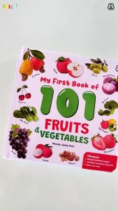 Buku Anak My First Book of 101 Fruits & Vegetables Bilingual Boardbook (1-5 Tahun)