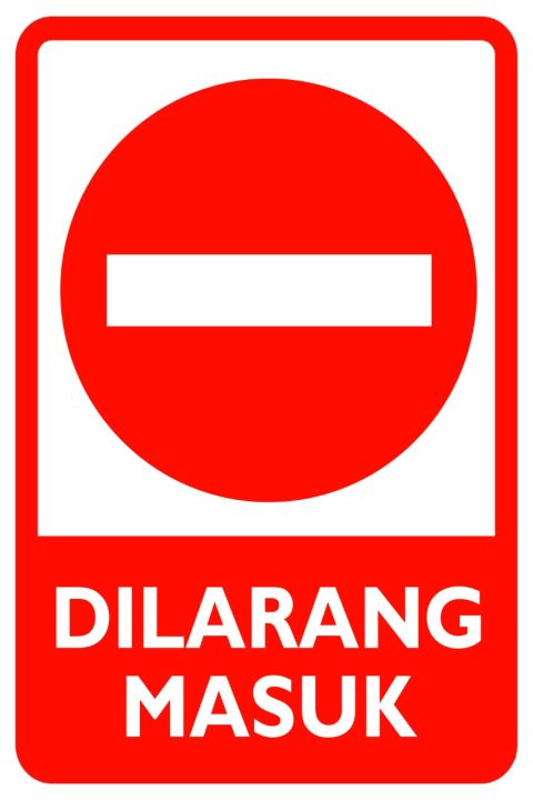 Rambu-Rambu parkir Dilarang Masuk