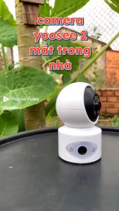 Camera Yoosee 2 mắt xem cùng lúc 2 góc màn hìnhcảnh báo còi hú ban đêm có màu đàm thoại 2 chiều