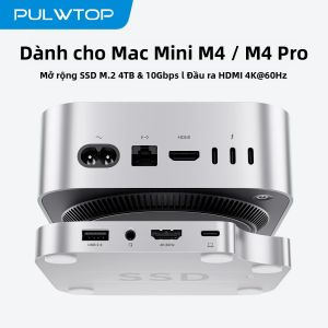 Tủ Đựng Ổ Cứng SSD 4TB PULWTOP Mac Mini M4 Hub Tương Thích HDMI 4K60Hz USB A 2.0 SD/TF Dock Âm Thanh Cho Mac Mini M4/M4 Pro