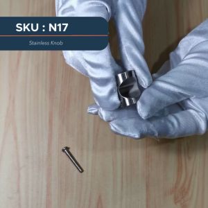 Stainless Knob Handle for Kitchen Cabinet N17