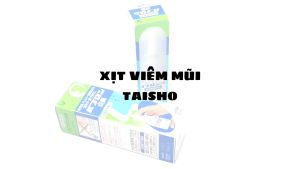 Xịt viêm mũi Taisho - Hàng nội địa Nhật