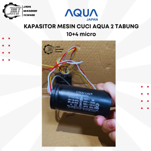 JMT - KAPASITOR MESIN CUCI AQUA 2 TABUNG 10+5 MICRO