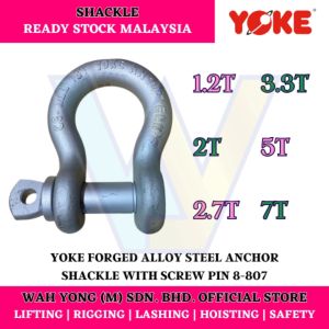 YOKE 8-807 FORGED ALLOY STEEL ANCHOR SHACKLE WITH SCREW PIN (1.2T - 7T)