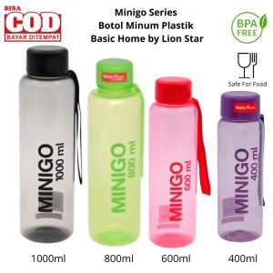 Botol Minum 1 Liter Dewasa | Botol Minum Lion Star | Basic Home Minigo 1000ml 800ml 600ml 400ml Bebas BPA dan Tahan Panas Tutup Rapat Anti Tumpah