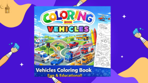 Vehicles Coloring Book for Kids with FREE Resealable Pouch Gift Ready Best Birthday Party Giveaways