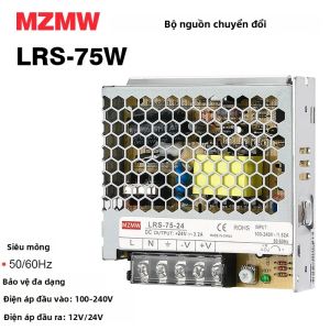 Bộ Nguồn Chuyển Mạch MZMW LRS75 75W Đầu Ra Đơn DC 5V-48V Điện Áp Điều Chỉnh Được AC110/220V Sang DC Mất Điện Năng Thấp Phạm Vi Rộng