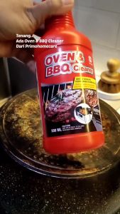 PRIMO Oven & BBQ Cleaner Pembersih kerak Panci Kompor Panggangan Stain Remover Cookware Cleaner 500 mL