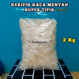 KERIPIK KACA MENTAH ORIGINAL 1KG / 2KG TIDAK BAU ASAM TIPIS PUTIH DAN GARING (SIAP OLAH)