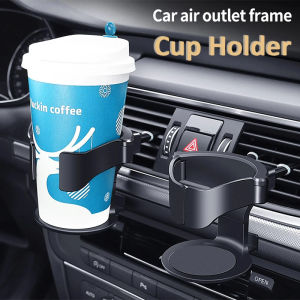 Car Cup Holder Car Air Vent Outlet Cup Stand Drink Water Coffee Bottle Holder Adjustable Beverage Cola Can Mounts Holder Multi Functional Beverage Cup Holder
