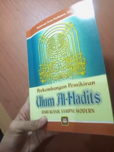 PERKEMBANGAN PEMIKIRAN ULUM AL-HADIS ~ PUSTAKA SETIA