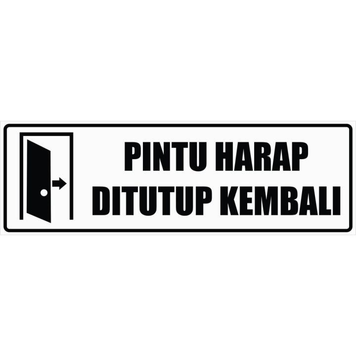 Stiker Pintu Harap Ditutup Kembali Lazada Indonesia