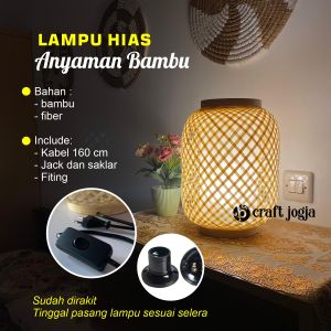 Lampu Hias Lampu Tidur Cafe Anyaman Bambu Bisa Posisi Duduk dan Gantung