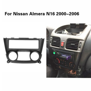 1 Din รถวิทยุ Fascia สำหรับ Nissan Almera N16 2000-2006 กรอบ DVD หรือ Trim Kit Surround Dashboard กรอบ