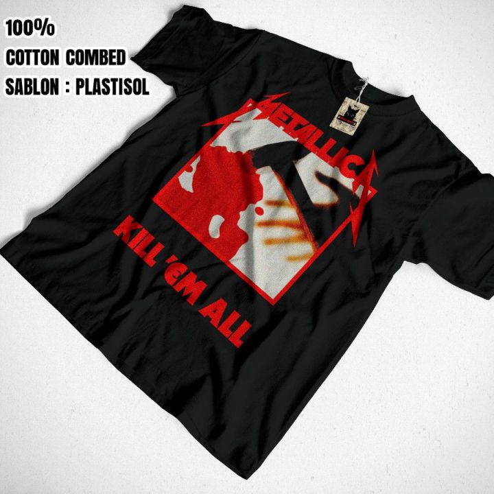 kaos anak band metallica kill em all hitam katun combed musik metal ...