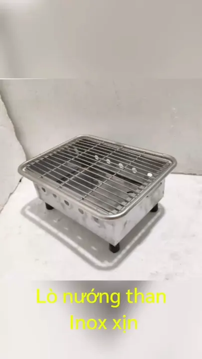 Lò nướng than inox xịn, tròn và chữ nhật, chân thấp, dày dặn, nướng ...