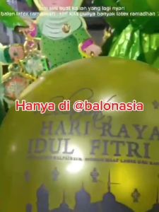 Balon Latex Ramadan / Idul Fitri / Dekorasi Lebaran Hari Raya