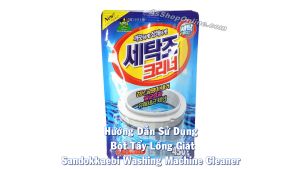 Bột tẩy lồng máy giặt - bột vệ sinh máy giặt - tẩy lồng máy giặt hàn quốc gói 450g - vệ sinh máy giặt hiệu quả