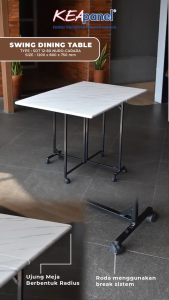 Kea Panel - Meja Makan Lipat / Meja Cafe Roda Swing Dining Table Meja Lipat Minimalis Multifungsi