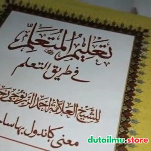 Kitab TALIM MUTAALLIM: Makna Gandul Jawa Pegon dalam Manbaul Huda