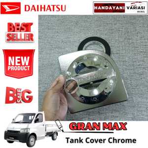 Tank Cover Tutup Tangki Mobil Daihatsu Gran Max Chrome
