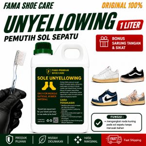 Fama- Unyellowing 1 Liter - Bonus Sarung Tangan+Sikat-pemutih sol sepatu- Pembersih Noda Kuning Sepatu - Fama Shoes Cleaner - fama Shoe Cleaner-fama shoe care
