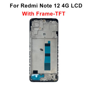Super TFT For Xiaomi Redmi Note 12 4G LCD 23021RAAEG Display Touch Screen Digitizer Assembly For Redmi Note 12 5G LCD With Frame