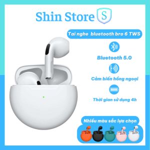 Tai nghe bluetooth TWS Pro 6 nhét tai không dây cảm biến âm thanh định vị đổi tên nhiều màu - SHINSTORE