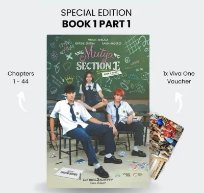 [SPECIAL EDITION] Ang Mutya ng Section E Book 1 Part 1 by Eatmore2behappy (2025)