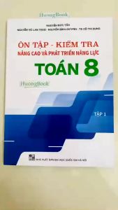 Sách - Combo Ôn Tập - Kiểm Tra Nâng Cao Và Phát Triển Năng Lực Toán 8 (BT)