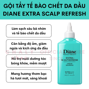 Dầu gội tẩy tế bào chết da đầu Diane Perfect Beauty Extra Scalp Refresh Liquid Shampoo 240ml Nhật
