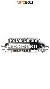 Rotak Vario 150 LED New eSP 2015-2018 Revo FI Supra X 125 FI injeksi Scoopy eSP 2017-2020 Fuel Pump  Rotax Dinamo Pompa