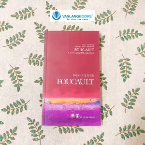 Sách - Dẫn Luận Về Foucault-Vanlangbooks