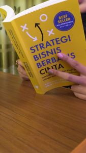 Buku Manajemen Bisnis / Strategi Bisnis Berbasis Cinta / PUSTAKA ALVABET - PAV