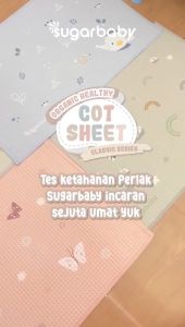 Sugar Baby Organic Healthy Premium Air Filled Rubber Cot Sheet Classic Series Perlak Karet Organik Alas Ompol Bayi Waterproof