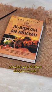 Al-Bidayah wa An-Nihayah ORIGINAL Karya Imam Ibnu Katsir Terjemah Kitab Al-Bidayah Wan Nihayah Penerbit Insan Kamil