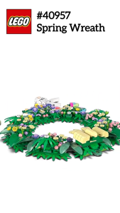 [BrickStory] LEGO Spring Wreath (40957)(747 Pieces)