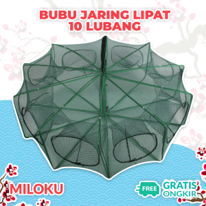 Miloku Bubu Perangkap Ikan 10 Lubang Jebakan Jaring Jala Lipat Udang Kepiting Sungai Danau Laut Alat Pancing Fish Trap Net