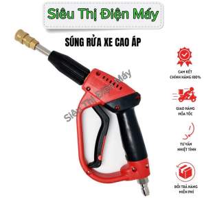 Súng Rửa Xe Cao Áp - Dùng Cho Máy Rửa Xe Công Nghiệp