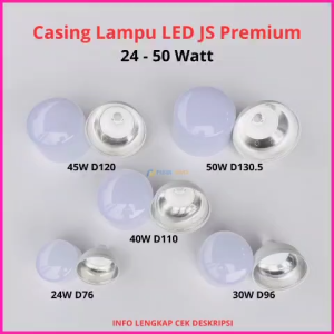 Casing Lampu LED JS Premium 24 30 40 45 50 Watt Kesing LED Model Kapsul