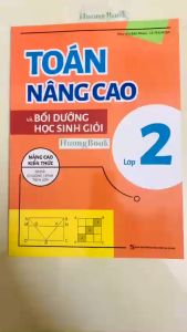 Sách: Toán Nâng Cao & Bồi Dưỡng Học Sinh Giỏi Lớp 2 (tái bản) ml - KV 2023
