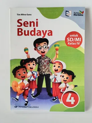 BUKU SENI BUDAYA 4 UNTUK SD/MI KELAS IV