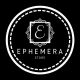 EPHEMERA
